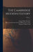 The Cambridge Modern History; Volume 1 by Adolphus William Ward