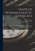 Traité De Numismatique Du Moyen Âge: Depuis La Chute De L'empire Romain D'occident Jusqu'à La Fin De L'époque Carolingienne by Arthur Engel, Raymond Serrure