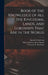 Book of the Knowledge of all the Kingdoms, Lands, and Lordships That are in the World by Clements R. Markham