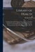 Library of Health; Complete Guide to Prevention and Cure of Disease, Containing Practical Information on Anatomy, Physiology and Preventive Medicine; by B. Frank Scholl