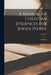 A Manual of Christian Evidences for Jewish People; Volume 1 by A. Lukyn 1853-1943 Williams
