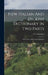 New Italian And English Dictionary In Two Parts: With A New And Concise Grammar by F. C. Meadows