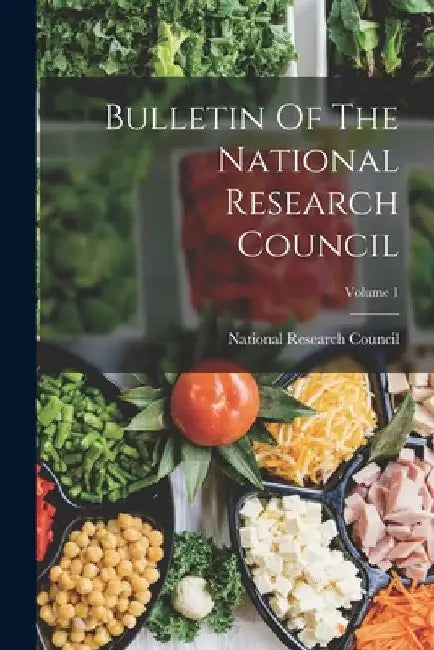 Bulletin Of The National Research Council; Volume 1 by National Research Council (U S )