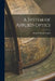 A System of Applied Optics by Harold Dennis Taylor