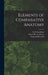 Elements of Comparative Anatomy by Edwin Ray Lankester