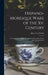 Hispano-Moresque Ware of the Xv. Century: A Contribution to Its History and Chronology Based Upon Armorial Specimens by Albert Van De Put