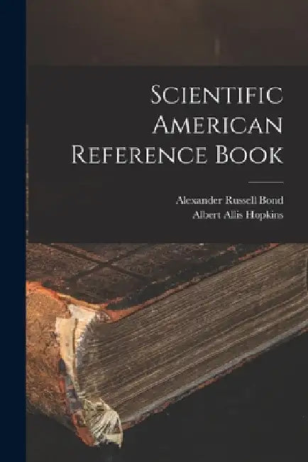 Scientific American Reference Book by Albert Allis Hopkins