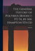 The General History of Polybius [Books 1-17] Tr. by Mr. Hampton 5Th Ed by Polybius