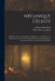 Mécanique Céleste: 1St Book. On the General Laws of Equilibrium and Motion. 2D Book. On the Law of Universal Gravitation, and the Motions by Pierre Simon Laplace