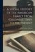 A Social History of the American Family From Colonial Times to the Present by Arthur Wallace Calhoun
