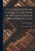 A Catalogue of an Unique Collection of Ancient English Broadside Ballads: With Notes of the Tunes An by John Russell Smith
