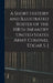 A Short History and Illustrated Roster of the 108th Infantry United States Army Colonel Edgar S. J by Anonymous