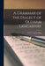 A Grammar of the Dialect of Oldham Lancashire by Karl Georg Schilling
