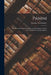 Pánini; his Place in Sanskrit Literature, an Investigation of Some Literary and Chronological Questi by Theodor Goldstücker