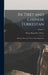 In Tibet and Chinese Turkestan: Being the Record of Three Years' Exploration; Volume 1 by Henry Hugh Peter Deasy