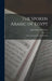 The Spoken Arabic of Egypt: Grammar, Exercises, Vocabularies by John Selden Willmore