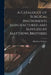 A Catalogue of Surgical Instruments Manufactured and Supplied by Matthews Brothers by Matthews Brothers
