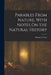 Parables From Nature, With Notes On the Natural History by Margaret Gatty