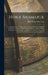 Horæ Aramaicæ: Comprising Concise Notices of the Aramean Dialects in General, and of the Versions of Holy Scripture Extant in Them: W by John Wesley Etheridge