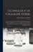 Technology of Cellulose Esters: A Theoretical and Practical Treatise On the Origin, History, Chemistry, Manufacture, Technical Application and Analysi by Edward Chauncey Worden