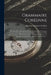 Grammaire Coréenne: Précédée D'un Introduction Sur Le Caractère De La Langue Coréenne, Sa Comparaison Avec Le Chinois, Etc., Suivie D'un A by Missions Étrangères de Paris