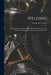 Welding: A Practical Treatise On the Applications of Electric, Gas, and Thermit Welding to Manufacturing and Repair Work by George W. Cravens