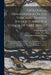 Geological Observations On the Volcanic Islands, Visited During the Voyage of H.M.S. Beagle: Together With Some Brief Notices On The Geology of Austra by Charles Darwin