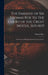 The Embassy of Sir Thomas Roe to the Court of the Great Mogul, 1615-1619: As Narrated in His Journal and Correspondence by Thomas Roe