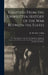 Chapters From the Unwritten History of the war Between the States: Or, The Incidents in the Life of a Confederate Soldier in Camp, on the March, in th by R. M. Lieut 15th Texas Infa Collins