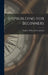 Shipbuilding for Beginners by Andrew Williams Carmichael