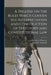 A Treatise on the Rules Which Govern the Interpretation and Construction of Statutory and Constitutional Law by John Norton Pomeroy