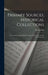 Primary Sources, Historical Collections: The Armenian Origin of the Etruscans, With a Foreword by T. S. Wentworth by Robert Ellis