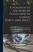 Catalogue Of The Morgan Collection Of Chinese Porcelains, Issue 1 by John Pierpont Morgan
