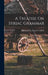 A Treatise On Syriac Grammar by Richard J H Gottheil