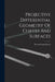 Projective Differential Geometry Of Curves And Surfaces by Ernest Preston Lane