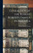 Genealogy of the Robert Roberts Family in America by Maude Roberts Cowan