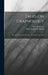 Talks On Graphology: The Art Of Knowing Character Through Handwriting by Helen Lamson Robinson