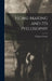Home-making and Its Philosophy by William Charles 1842- Archibald