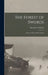 The Forest of Swords: A Story of Paris and the Marne by Joseph a. Altsheler
