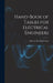 Hand-Book of Tables for Electrical Engineers by John A. Roebling's Sons