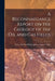 A Reconnaissance Report on the Geology of the Oil and Gas Fields by Drury McNeill Phillips August Udden