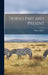Horses Past and Present by Walter Gilbey