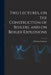 Two Lectures, on the Construction of Boilers, and on Boiler Explosions by William Fairbairn