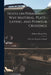 Notes on Permanent-way Material, Plate-laying, and Points & Crossings: With a Few Remarks on Signall by William Henry Cole