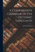 A Comparative Grammar of the Teutonic Languages by Helfenstein Jacob