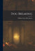 Dog Breaking by William Nelson Hutchinson