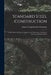 Standard Steel Construction: A Manual for Architects, Engineers and Contractors, Relating to the Use of Structural Steel by Jones & Laughlin Steel Company