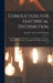 Conductors for Electrical Distribution: Their Materials and Manufacture, the Calculation of Circuits, Pole-Line Construction, Underground Working, and by Frederic Auten Combs Perrine