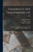 Handbuch Der Frauenbewegung: T. Die Geschichte Der Frauenbewegung in Den Kulturländern, Von G. Bäumer, Et Al by Helene Lange
