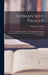 German Self-Taught: A New System Founded On the Most Simple Principles for Universal Self-Tuition With Complete English Pronunciation of Every Word by Franz J. L. Thimm